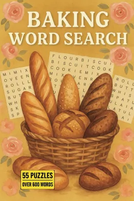 Baking Word Search: Uncover Sweet Treats Word by Word | 6 x 9 Inches, 74 Pages, 55 Puzzles | Perfect for baking enthusiasts Paperback  April 21, 2025