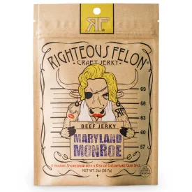 RIGHTEOUS FELON MARYLAND MONROE BEEF JERKY